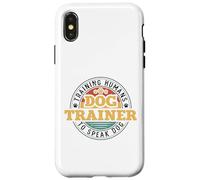 Dog Trainer Training Humans To Speak Dog Custodia per iPhone X/XS