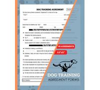 Dog Training Agreement Forms: Puppy Trainer Contract Logbook | Document Training Terms and Conditions, Payment Policies & Consent | 60 Forms