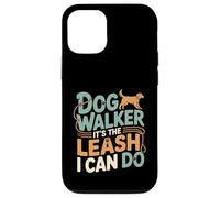 Dog Walker It's The Leash I Can Do Animale canino ---- Custodia per iPhone 12/12 Pro