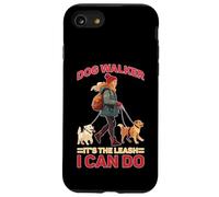 Dog Walker It's The Leash I Can Do Animale canino Custodia per iPhone SE (2020) / 7/8