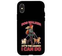 Dog Walker It's The Leash I Can Do Animale canino Custodia per iPhone X/XS