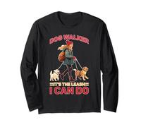 Dog Walker It's The Leash I Can Do Animale Canino Maglia a Manica