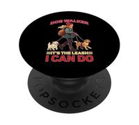 Dog Walker It's The Leash I Can Do Animale canino PopSockets PopGrip Adesivo