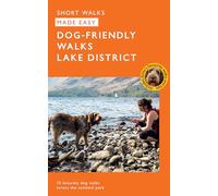 Dog Walks Lake District | Ordnance Survey | 10 Dog-friendly Walks for All | Short Walks Made Easy | Guidebook | Lake District | National Park | England | Maps