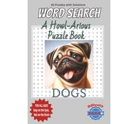 Dog Word Search Puzzle Book: Fun Word Search for Adults and Dog Lovers