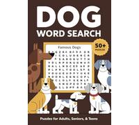 Dog Word Search Puzzle Book: Word Searches with Easy to Read Print about Dogs, Dog Breeds, Funny Dog Activities and More | 6x9 inches, 110 pages | 50+ ... Gifts for Vacations, Holidays, and Free Time