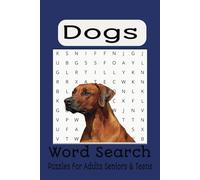 Dog Word Search Puzzle Book: Word Searches with Easy to Read Print about Dogs, Dog Toys, Dog Games and More | 6x9 inches, 110 pages | 50+ Puzzles... Gift for Vacations, Holidays and Free Times