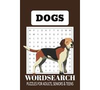 Dog Word Search Puzzle Book: Word Searches with Easy to Read Print about Dogs, Pets, Animals and More | 6x9 inches, 110 pages | 50+ Puzzles ... Gift for Vacations, Holidays and Free Times