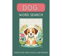 Dog Word Search Puzzle Book: Word Searches with Easy to Read Print about Dogs, Puppies, Pets, and More |6x9 inches, 110 pages| 50+ Puzzles... Gift for Vacations, Holidays, and Free Times
