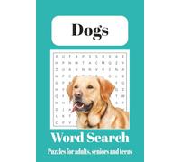 Dog Word Search Puzzle: Word searches with easy to read print about Dogs, Treats, Tricks and more. | 6x9 inches, 110 pages | 50+ Puzzles ... Gift for Vacations, Holidays and Free Times.