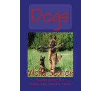 Dog Word Search: Word Searches with easy-to-read print about Dogs Word Search and more[ 6x9, 110 pages] 50 + puzzles…Gifts for Vacations, Holidays and Free times