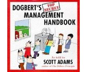 Dogbert's Top Secret Management Handbook by Adams, Scott