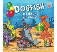 Dogfish and the Gift of Inclusion