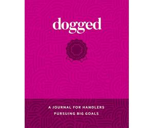 Dogged Dot Grid Journal: Dog notebook for trials, training and handling.