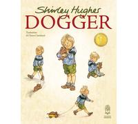 DOGGER - HUGHES SHIRLEY - Storiedichi Edizioni