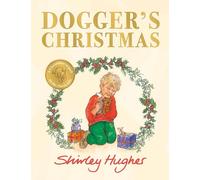 Dogger's Christmas : A classic seasonal sequel to the beloved Dogger