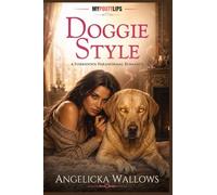 Doggie Style: A Forbidden Paranormal Romance