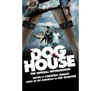 Doghouse: The Official Novelisation