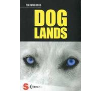 Doglands. Storia di un cane che corre nel vento