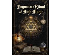 Dogma and Ritual of High Magic: 19