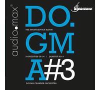 Do.gma Chamber Orchestra Do.gma: The Shostakovich Album - Volume 3 (CD)