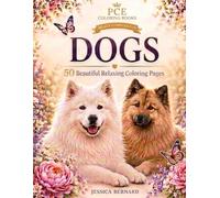 Dogs: 50 Beautiful Relaxing Coloring Pages for Dog Lovers