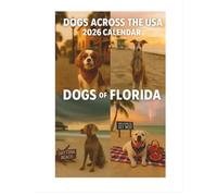 Dogs Across the USA 2026 Calendar: Florida Edition