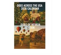 Dogs Across the USA 2026 Calendar: Nevada Edition