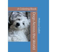 Dogs Across the World: A Coloring Book