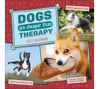 Dogs Are Cheaper Than Therapy 2027 Wall Calendar