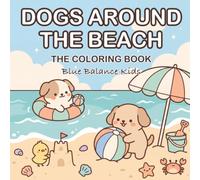 Dogs Around the Beach: The Coloring Book
