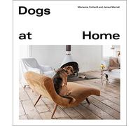 Marianne Cotterill James Merrell Dogs at Home (Copertina rigida)