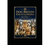 DOGS BREEDS ENCYCLOPEDIA