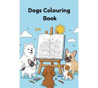 Dogs Colouring Book- Color Me: Paperback I 6 X 9 Inches