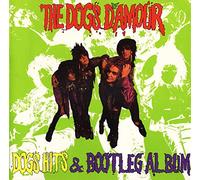 Dog's Damour - Dog Hits & Other Bootlegs