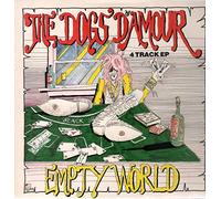 Dogs D'amour - Empty World 12 Inch (12" Vinyl Single) UK China 1990