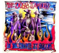 Dogs D'Amour - In The Dynamite Jet Saloon Mmx (2 LP)
