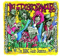 Dogs D'Amour - Swingin The Bottles : The Bbc Radio Sessions