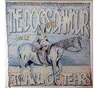 Dogs D'Amour, The - Dogs D'Amour, The - Trail Of Tears - China Records