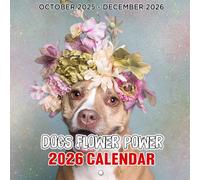 Dogs Flower Power Calendar 2026: Peace, Paws, and Groovy Vibes | Kalender Calendario Calendrier | A Fun Gift for Dog & Hippie Lovers
