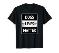 Dogs Lives Matter Awareness Mostra Cura e Amore per i Cani Maglietta