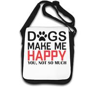 Dogs Make Me Happy You Not So Much Paw Graphic Borsa a tracolla bianca
