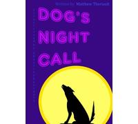 Dog's Night Call
