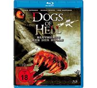 Dogs of Hell - Bluthunde aus der Hölle