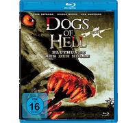 Dogs of Hell - Bluthunde aus der Hölle - Uncut