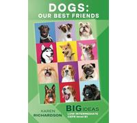 Dogs: Our Best Friends: Big Ideas: Low Intermediate: 9