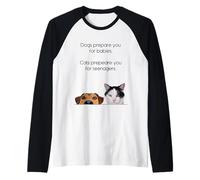 Dogs Prepare You For Babies - Cats Prepare You For Teenagers Maglia con Maniche Raglan