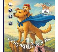 Dogs & Puppies on Adventures - Coloring Book 1 - Detailed Line-Art Style: 50 Designs in 25 Fun Settings for Adults and Kids