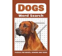 Dogs Word Search Puzzle Book: Word Searches with Easy to Read Print about Dogs, Dog walking, Dog training and more | 6x9 inches, 110 pages | 50+ ... Gifts for Vacations, Holidays and Free Times