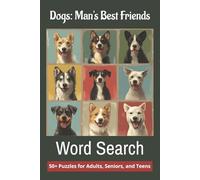 Dogs Word Search Puzzle Book: Word Searches with Easy to Read Print about Dogs, Puppies, and More | 6x9 inches, 110 pages | 50+ pages ... Gift for Holidays, Vacations, and Free Times